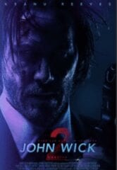 A poster of john wick chapter 2